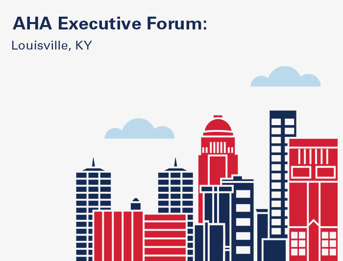 AHA Executive Forum - Louisville