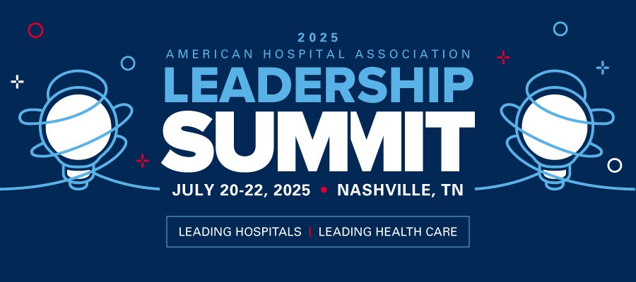2025 AHA Leadership Summit on July 20-22 in Nashville, TN