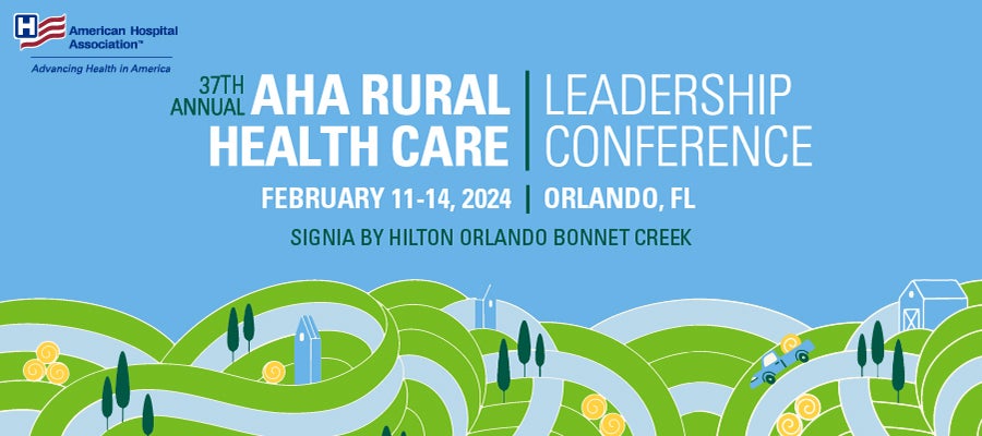37th Annual AHA Rural Health Care Leadership Conference. February 11–14, 2024. Orlando, Florida. Signia by Hilton Orlando Bonnet Creek. Learn More.