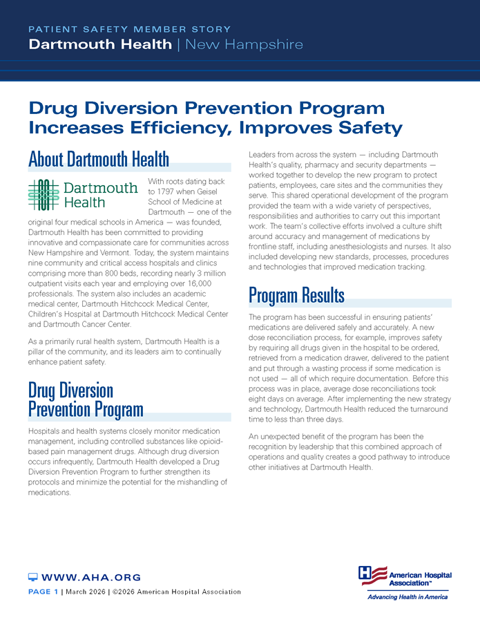 Patient Safety Member Story: Dartmouth Health | New Hampshire. Drug Diversion Prevention Program Increases Efficiency, Improves Safety.